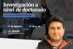 PARTICIPA DEL WEBINAR: INVESTIGACIÓN A NIVEL DE DOCTORADO